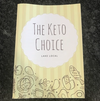 The Keto Choice Booklet